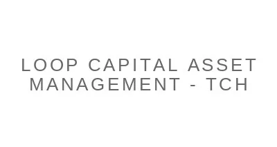 Loop Capital Asset Management - Tch LLC logo